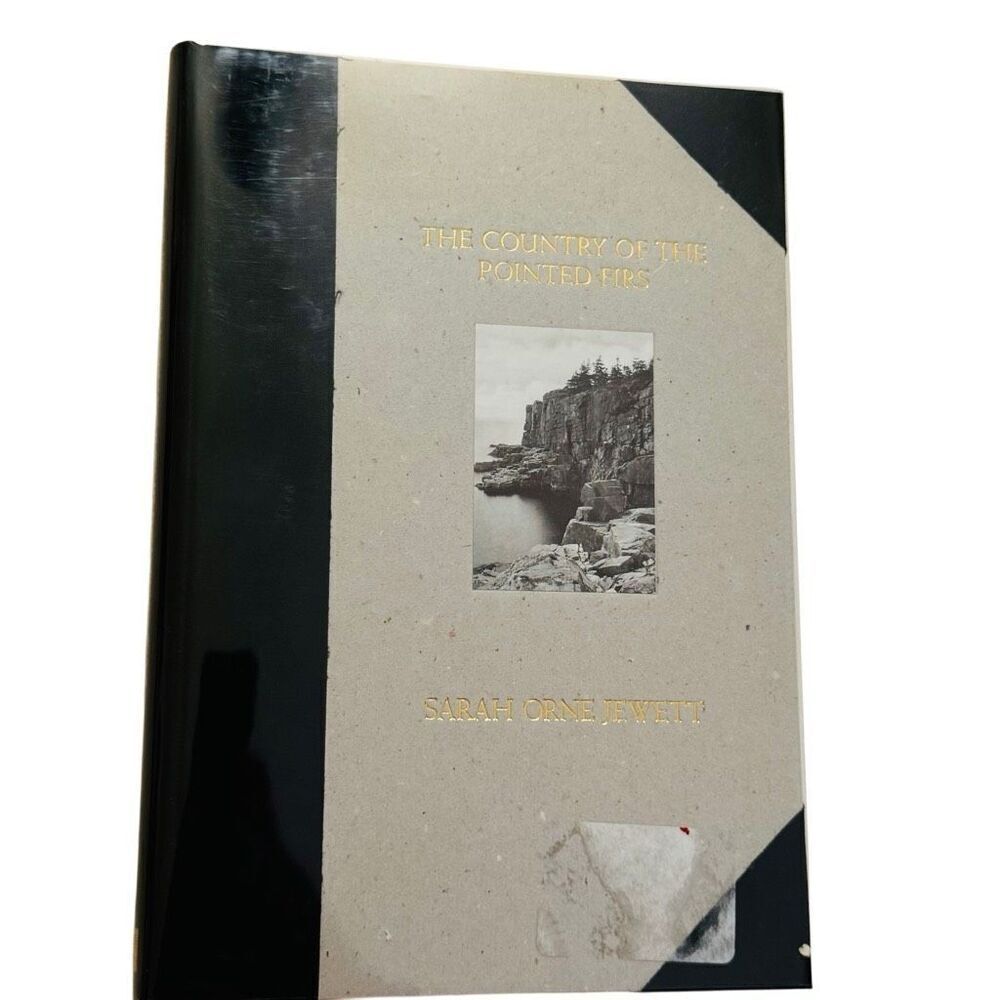 The Country of the Pointed Firs : And Other Stories by Sarah Orne Jewett 1st ED
